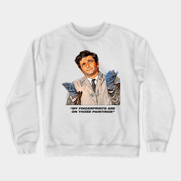 Columbo: Suitable For Framing Crewneck Sweatshirt by HerrObst